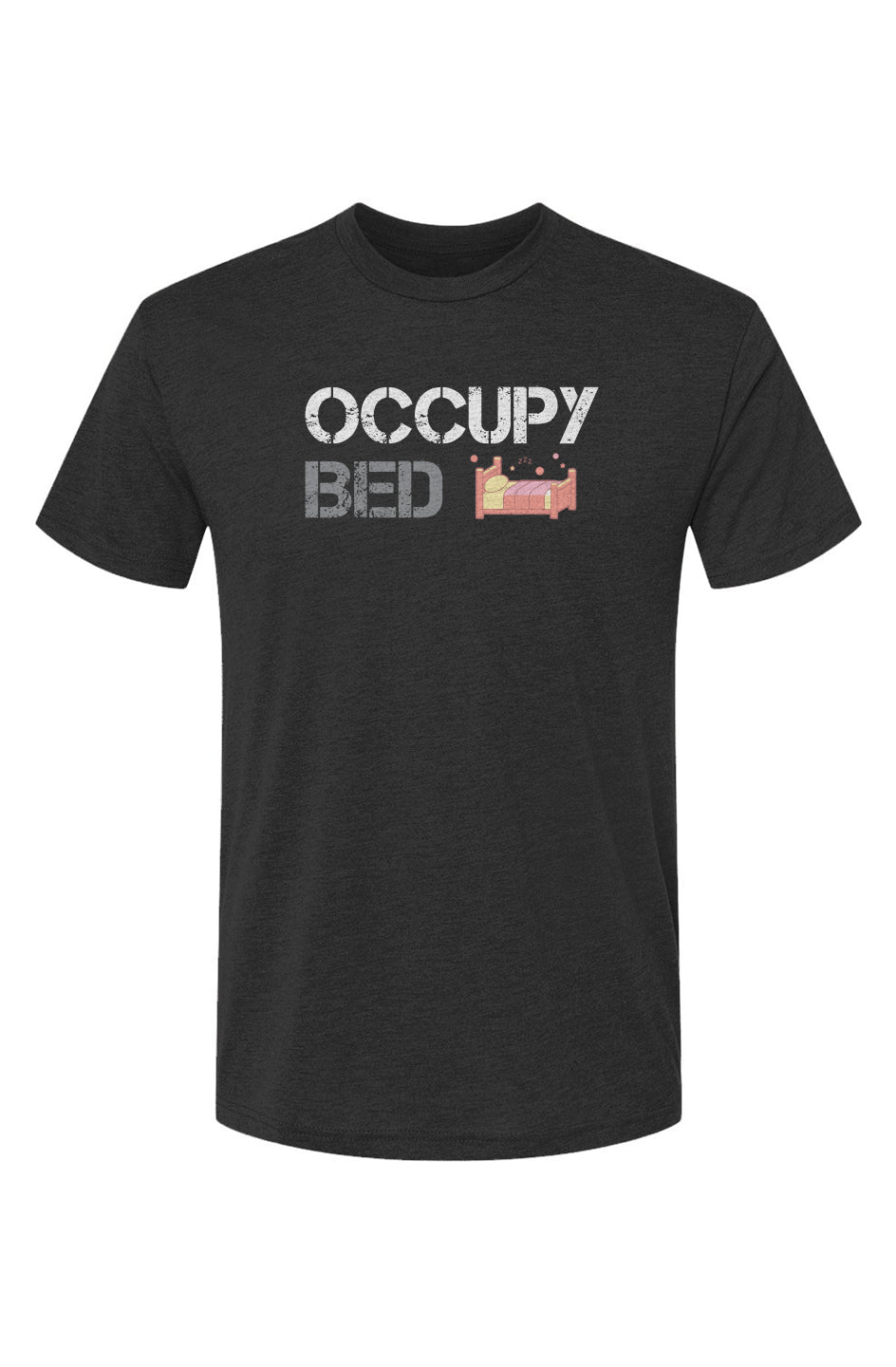 Occupy Bed Tee