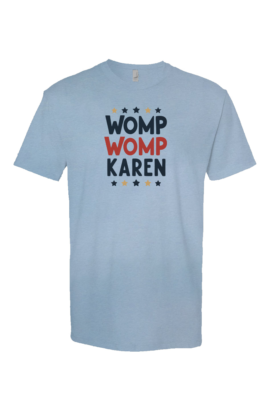 Womp Womp Karen Tee