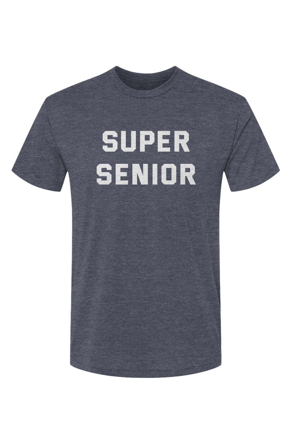 SUPER SENIOR Tee